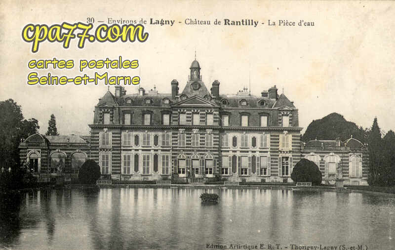 Lagny Sur Marne (Seine-et-Marne) - Environs de Lagny – Châteaude Rantilly – La Pièce d&rsquo;eau