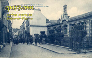 Lagny Sur Marne (Seine-et-Marne) - Ecole Maternelle et Rue du Chemin de Fer