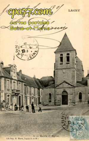 Lagny Sur Marne (Seine-et-Marne) - Mairie et Eglise