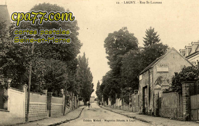 Lagny Sur Marne (Seine-et-Marne) - Rue St-Laurent