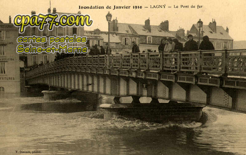 Lagny Sur Marne (Seine-et-Marne) - Inondation de Janvier 1910 – Le Pont de fer