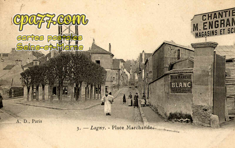 Lagny Sur Marne (Seine-et-Marne) - Place Marchande