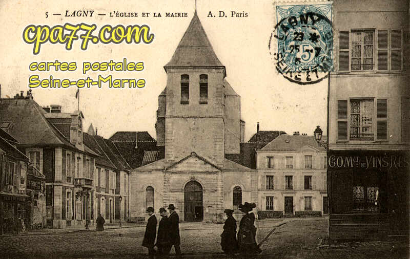 Lagny Sur Marne (Seine-et-Marne) - L&rsquo;Eglise et la Mairie