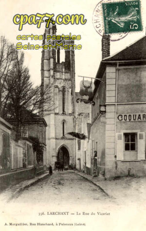 Larchant (Seine-et-Marne) - La Rue du Vicariat