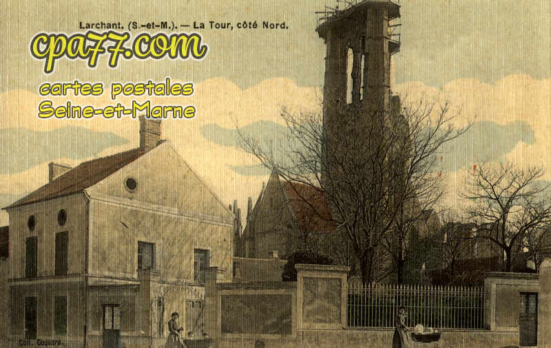 Larchant (Seine-et-Marne) - La Tour, côté Nord