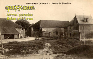 Larchant (Seine-et-Marne) - Ferme du Chapître