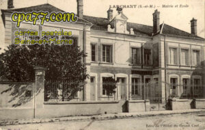 Larchant (Seine-et-Marne) - Mairie et Ecole