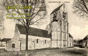 Lescherolles (Seine-et-Marne) - L&rsquo;Eglise