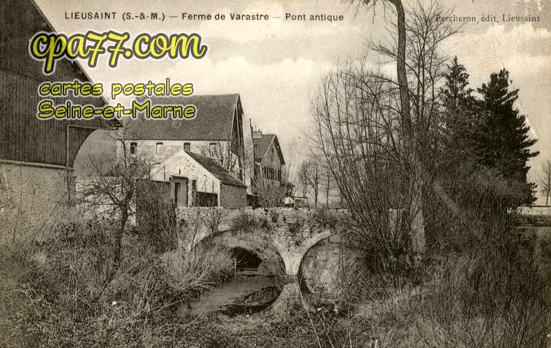 Lieusaint (Seine-et-Marne) - Ferme de Varastre – Pont antique