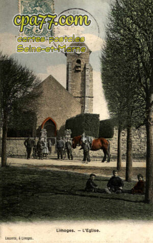 Limoges Fourches (Seine-et-Marne) - L&rsquo;Eglise