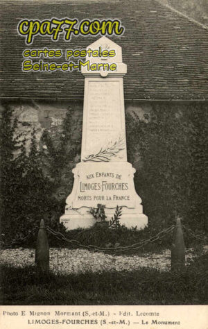 Limoges Fourches (Seine-et-Marne) - Le Monument