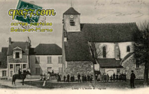 Lissy (Seine-et-Marne) - L&rsquo;école et l&rsquo;église