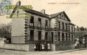 Liverdy En Brie (Seine-et-Marne) - La Mairie et les Ecoles