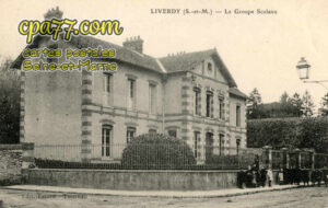 Liverdy En Brie (Seine-et-Marne) - Le Groupe Scolaire