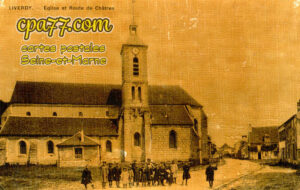 Liverdy En Brie (Seine-et-Marne) - Eglise et Route de Châtres