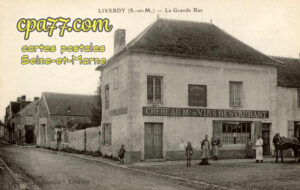 Liverdy En Brie (Seine-et-Marne) - La Grande Rue