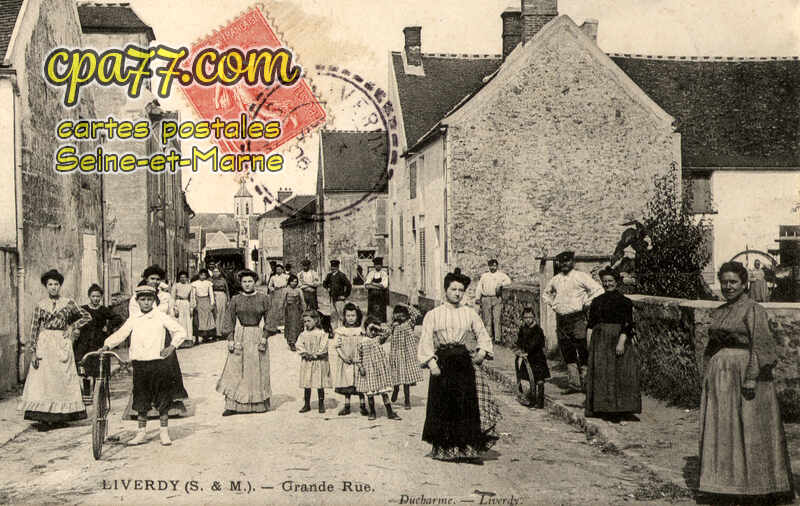 Liverdy En Brie (Seine-et-Marne) - Grande Rue