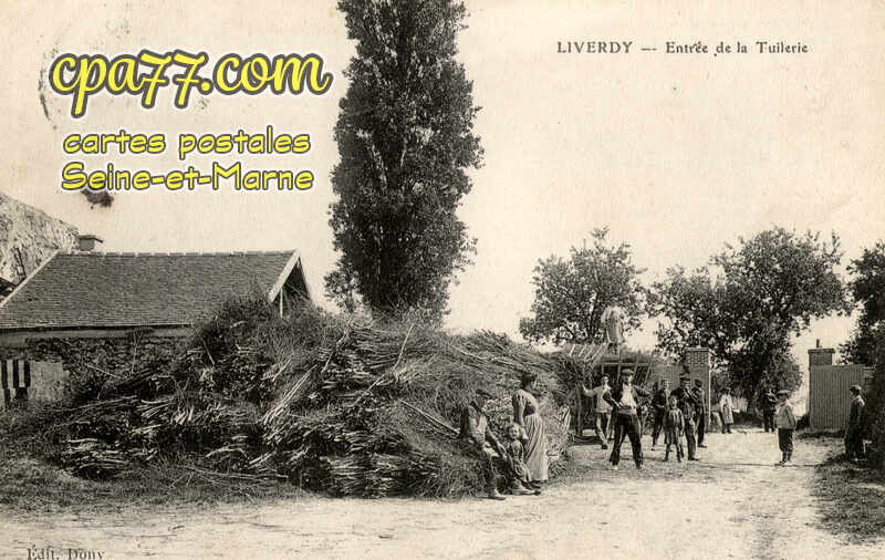 Liverdy En Brie (Seine-et-Marne) - Entrée de la Tuilerie