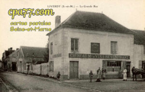 Liverdy En Brie (Seine-et-Marne) - La Grande Rue
