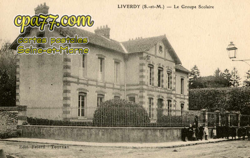 Liverdy En Brie (Seine-et-Marne) - Le Groupe Scolaire