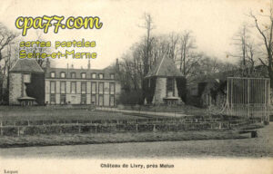 Livry Sur Seine (Seine-et-Marne) - Le Château