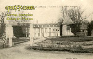 Livry Sur Seine (Seine-et-Marne) - Le Château – Entrée principale