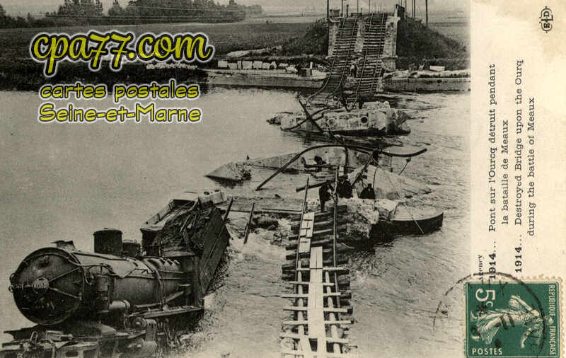 Lizy Sur Ourcq (Seine-et-Marne) - Pont sur l&rsquo;Ourcq détruit pendant la bataille de Meaux