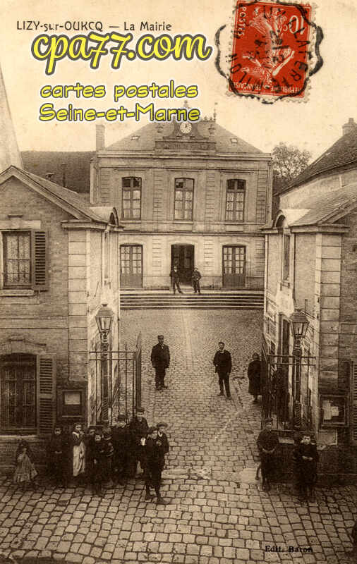 Lizy Sur Ourcq (Seine-et-Marne) - La Mairie