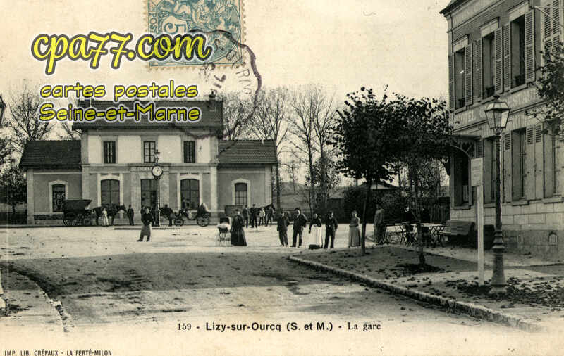 Lizy Sur Ourcq (Seine-et-Marne) - La Gare