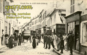 Lizy Sur Ourcq (Seine-et-Marne) - Grande Rue