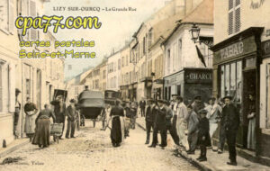 Lizy Sur Ourcq (Seine-et-Marne) - La Grande Rue