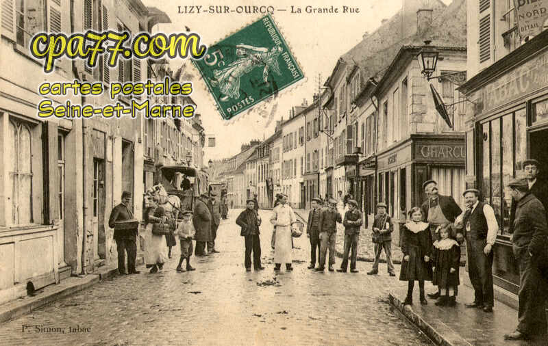 Lizy Sur Ourcq (Seine-et-Marne) - La Grande Rue