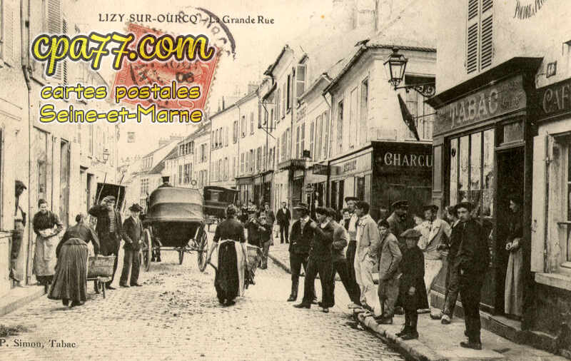 Lizy Sur Ourcq (Seine-et-Marne) - La Grande Rue