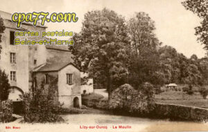 Lizy Sur Ourcq (Seine-et-Marne) - Le Moulin