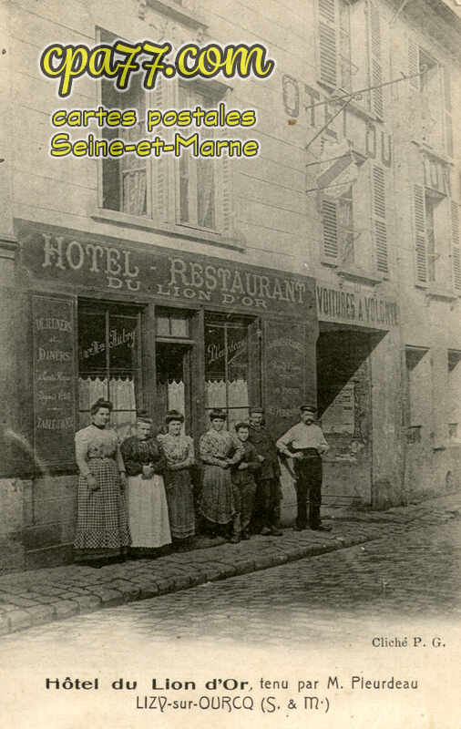Lizy Sur Ourcq (Seine-et-Marne) - Hôtel du Lion d&rsquo;Or, tenu par M.Pleurdeau