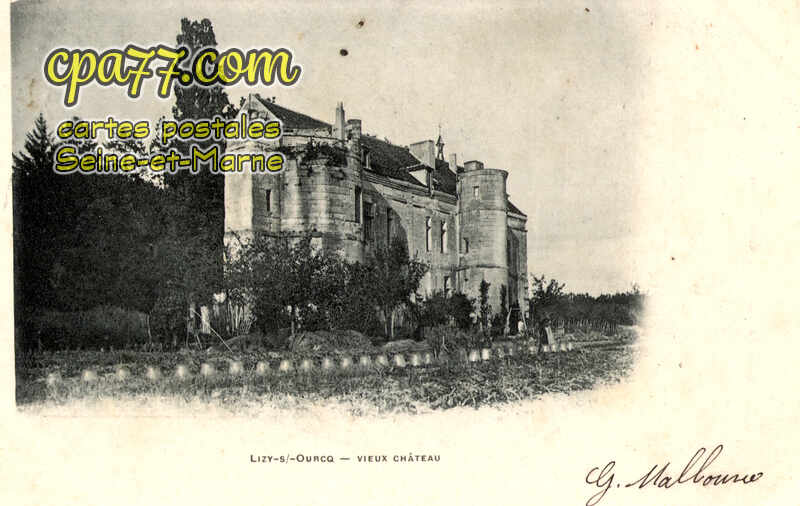 Lizy Sur Ourcq (Seine-et-Marne) - Vieux Château