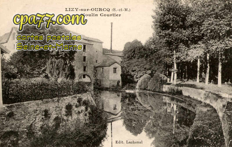 Lizy Sur Ourcq (Seine-et-Marne) - Moulin Courtier