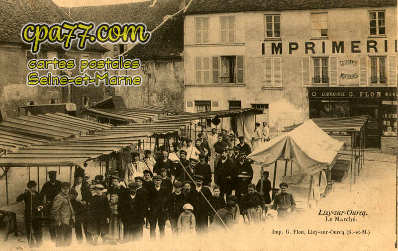 Lizy Sur Ourcq (Seine-et-Marne) - Le Marché