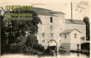 Lizy Sur Ourcq (Seine-et-Marne) - Moulins de Lisy-sur-Ourcq