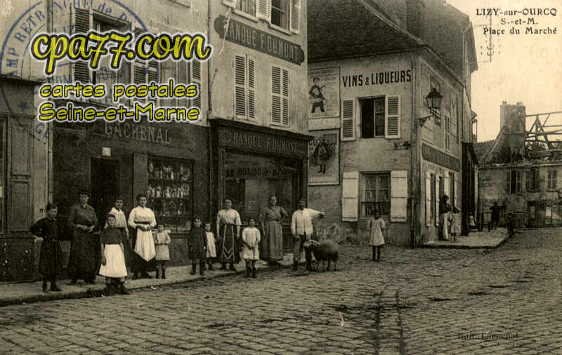 Lizy Sur Ourcq (Seine-et-Marne) - Place du Marché