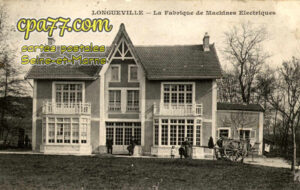 Longueville (Seine-et-Marne) - La Fabrique de Machines Electriques