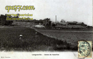 Longueville (Seine-et-Marne) - Usine de Vaseline