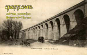 Longueville (Seine-et-Marne) - Le Viaduc de Besnard