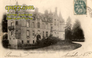 Lorrez Le Bocage Préaux (Seine-et-Marne) - Le Château
