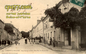 Lorrez Le Bocage Préaux (Seine-et-Marne) - Rue Neuve de Brie, dite Rue de Montereau