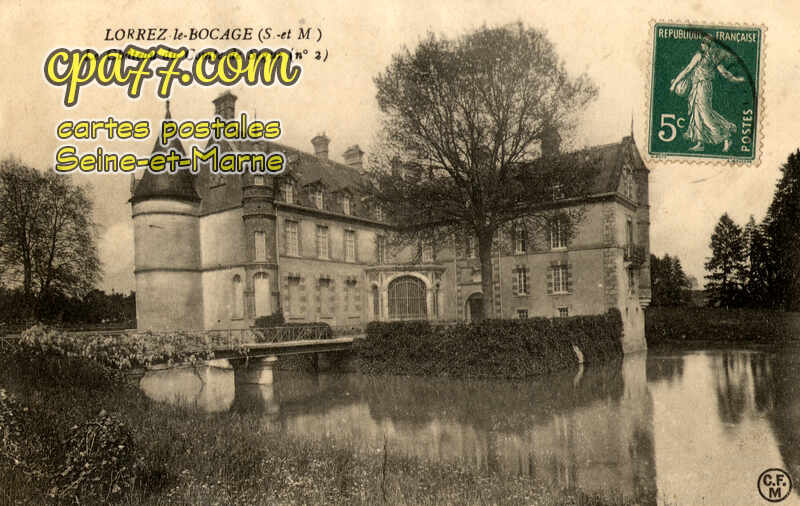 Lorrez Le Bocage Préaux (Seine-et-Marne) - Le Château du Comte de Ségur (n°2)
