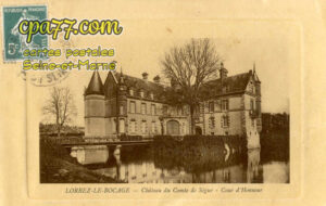 Lorrez Le Bocage Préaux (Seine-et-Marne) - Château du Comte de Ségur – Cour d&rsquo;Honneur