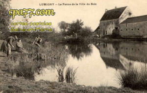 Lumigny Nesles Ormeaux (Seine-et-Marne) - La Ferme de la Ville du Bois