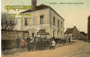 Lumigny Nesles Ormeaux (Seine-et-Marne) - Mairie et Ecole communale