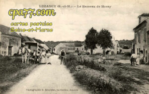 Luzancy (Seine-et-Marne) - Le Hameau de Messy